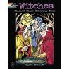 Witches Stained Glass Coloring Book by Carol Schmidt