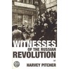 Witnesses Of The Russian Revolution door Harvey Pitcher