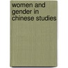 Women and Gender in Chinese Studies door Onbekend
