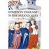 Women in England in the Middle Ages
