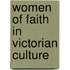 Women of Faith in Victorian Culture