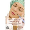 Women, Doctors and Cosmetic Surgery door Rhian Parker