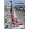 Working Platforms For Tracked Plant door Hilary Skinner