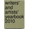 Writers' And Artists' Yearbook 2010 door Paul Roseby