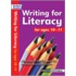 Writing For Literacy For Ages 10-11