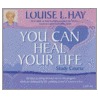 You Can Heal Your Life Study Course door Louise L. Hay