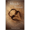 You Need A Miracle In Your Marriage door Roosevelt Currie