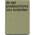 de Epi Praepositionis Usu Euripideo