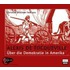 Über Die Demokratie In Amerika. Cd