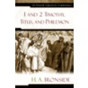 1 and 2 Timothy, Titus, and Philemon door Henry A. Ironside