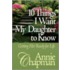 10 Things I Want My Daughter To Know