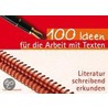 100 Ideen für die Arbeit mit Texten door Liza Charlesworth