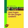 1000 Fragen für den jungen Landwirt door Josef Ertl