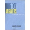 101 Answers To Questions Leaders Ask by Quint Studer