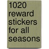 1020 Reward Stickers for All Seasons by Specialty P. School Specialty Publishing