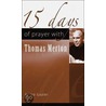 15 Days of Prayer with Thomas Merton door Andre' Gozier O.S. B.