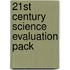 21st Century Science Evaluation Pack