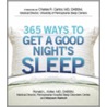 365 Ways to Get a Good Night's Sleep door Ronald L. Kotler