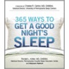 365 Ways to Get a Good Night's Sleep by Ronald L. Kotler
