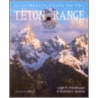 A Climber's Guide To The Teton Range door Reynold G. Jackson