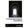 A Critical And Exegetical Commentary by . Anonymous