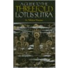 A Guide To The Threefold Lotus Sutra door Nikkyo Niwano