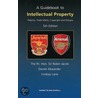A Guidebook To Intellectual Property door Robin Jacob