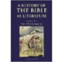 A History Of The Bible As Literature