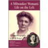 A Milwaukee Woman's Life On The Left door Meta Berger