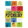 A Student's Dictionary Of Psychology door Peter Stratton