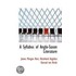 A Syllabus Of Anglo-Saxon Literature