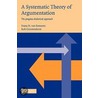 A Systematic Theory Of Argumentation door Rob Grootendorst