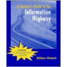 A Teachers Guide To The Info Highway door William Wresch