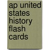 Ap United States History Flash Cards door Michael Bergman