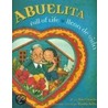 Abuelita, Full of Life/Ilena de Vida door Amy Costales