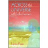 Across The Universe With John Lennon door Linda Keen