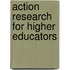 Action Research For Higher Educators