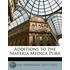 Additions To The Materia Medica Pura