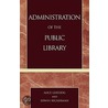 Administration Of The Public Library door Edwin Beckerman