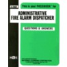 Administrative Fire Alarm Dispatcher door Onbekend