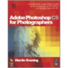Adobe Photoshop Cs For Photographers by Martin Evening