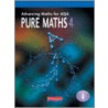 Advancing Maths For Aqa Pure Maths 4 by Sam Boardman