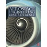 Aerospace Engineering Desk Reference by T.H.G. Megson