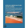 African American Films (Study Guide) by Source Wikipedia