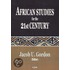 African Studies For The 21st Century