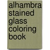 Alhambra Stained Glass Coloring Book door Nick Crossling