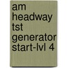 Am Headway Tst Generator Start-lvl 4 by Soars