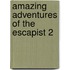 Amazing Adventures of the Escapist 2