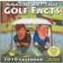 Amazing But True Golf Facts 2010 Dtd