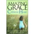 Amazing Grace for the Catholic Heart